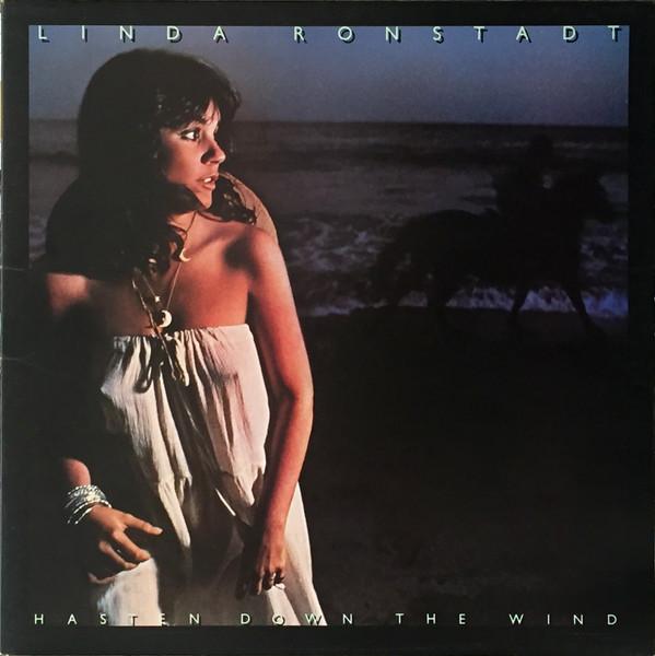 Linda Ronstadt - Hasten Down The Wind
