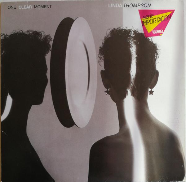 Linda Thompson - One Clear Moment