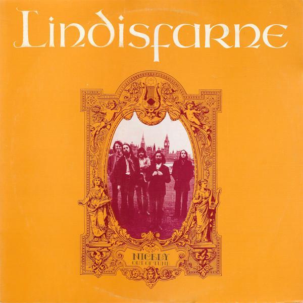 Lindisfarne - Nicely Out Of Tune