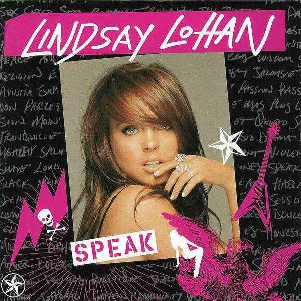 Lindsay Lohan - Speak