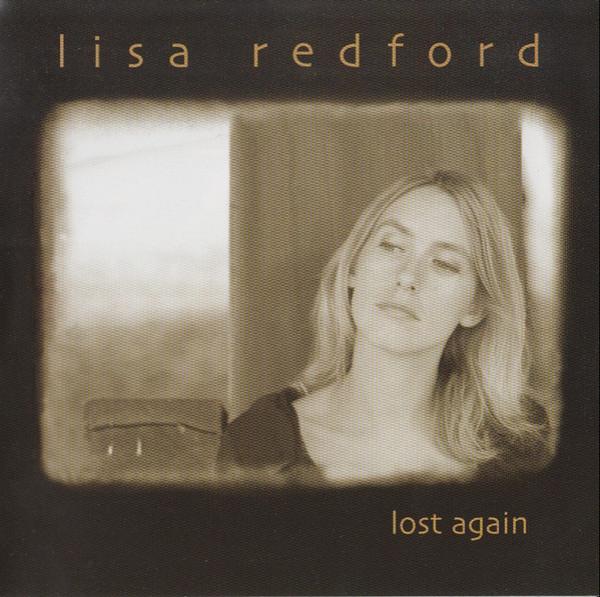 Lisa Redford - Lost Again
