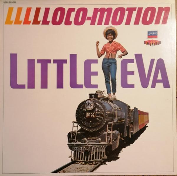 Little Eva - Llllloco-Motion