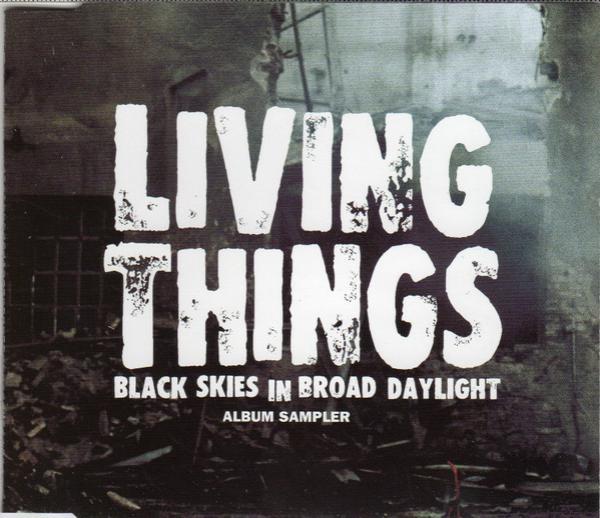 Living Things - Black Skies In Broad Daylight (Album Sampler)