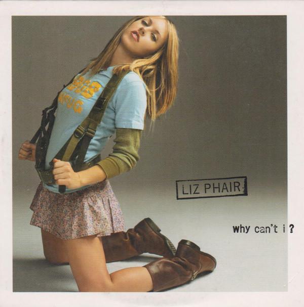 Liz Phair - Why Can't I?