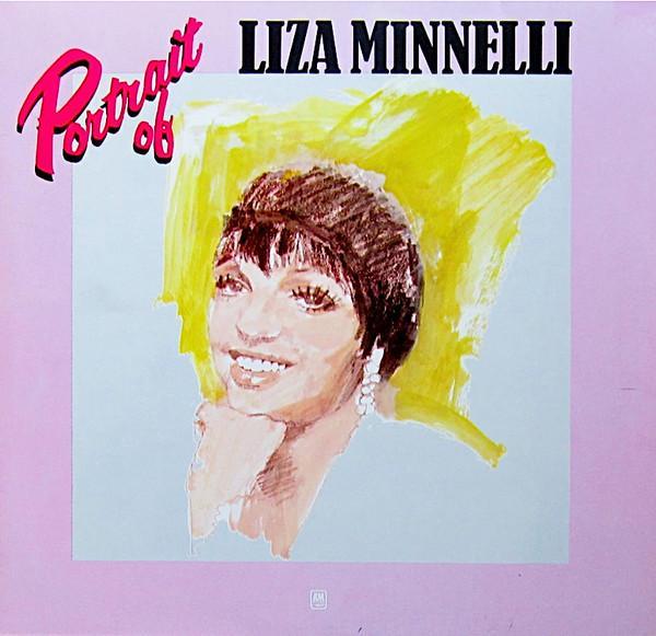 Liza Minnelli - Portrait Of Liza Minnelli