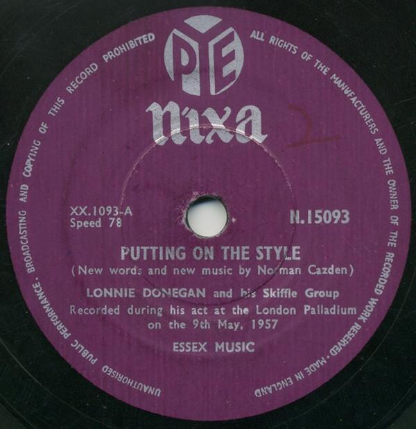 Lonnie Donegan's Skiffle Group - Putting On The Style / Gamblin' Man