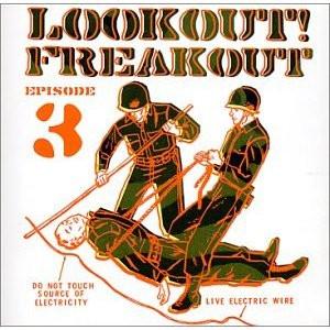  - Lookout! Freakout Episode 3