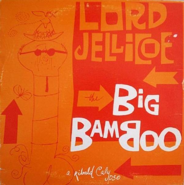 Lord Jellicoe - The Big Bamboo (A Ribald Calypso)