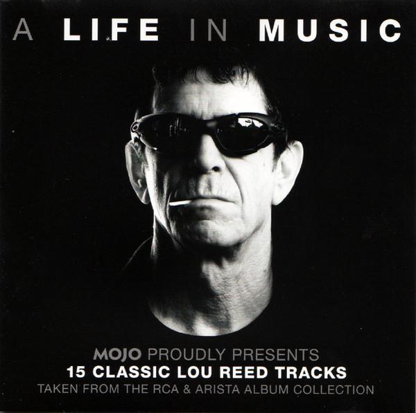 Lou Reed - A Life In Music