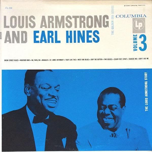 Louis Armstrong, Earl Hines - The Louis Armstrong Story - Volume 3