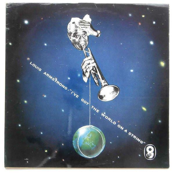 Louis Armstrong, Russell Garcia - I've Got The World On A String