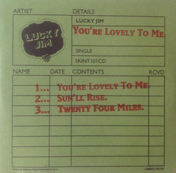 Lucky Jim - You're Lovely To Me