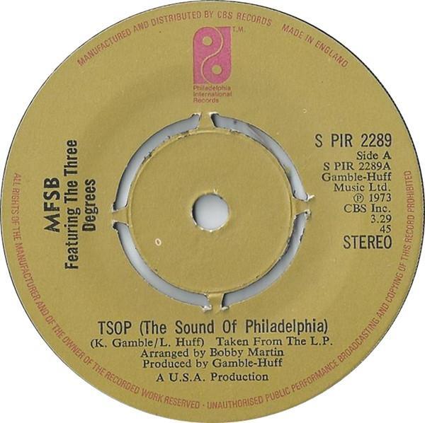 MFSB, The Three Degrees - TSOP (The Sound Of Philadelphia)