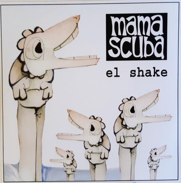 Mama Scuba - El Shake