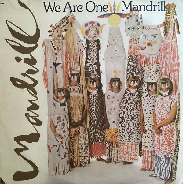 Mandrill - We Are One