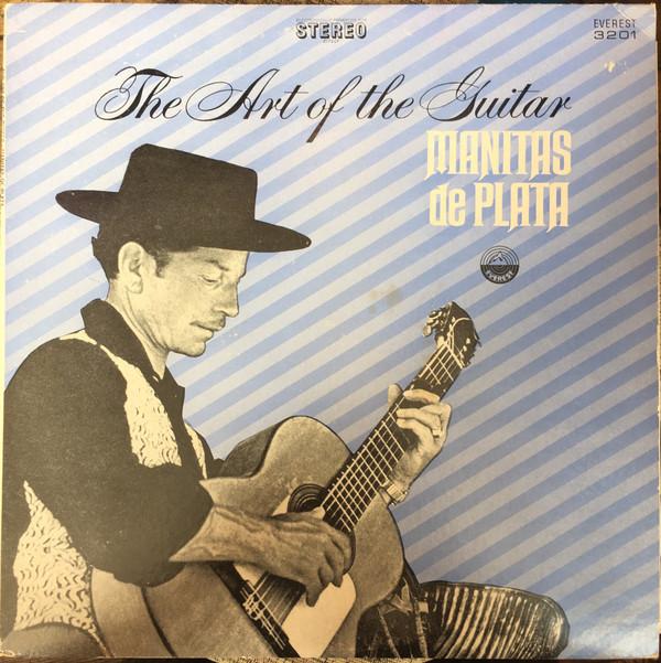 Manitas De Plata - The Art Of The Guitar