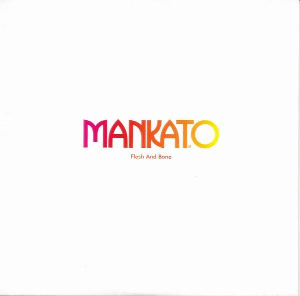 Mankato - Flesh And Bone E.P.