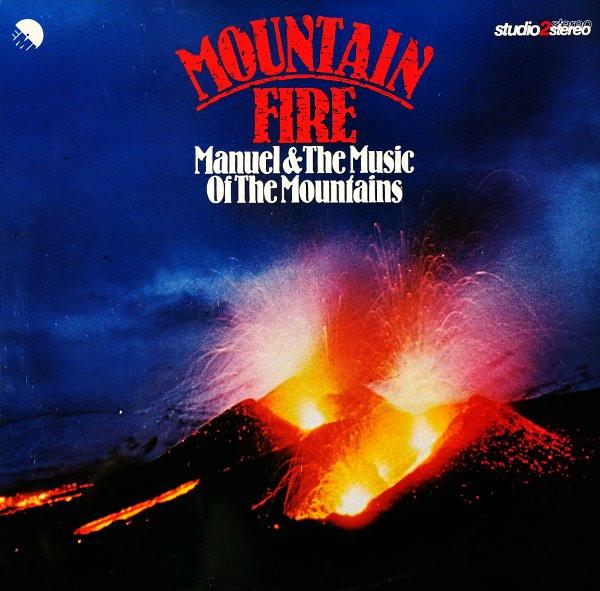 Manuel And His Music Of The Mountains - Mountain Fire