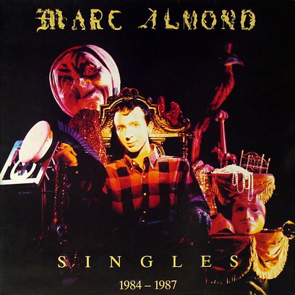 Marc Almond - Singles 1984-1987