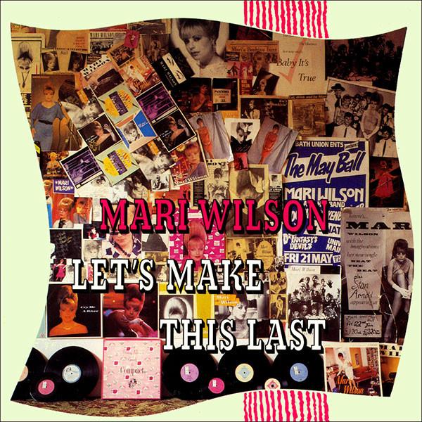 Mari Wilson - Let's Make This Last