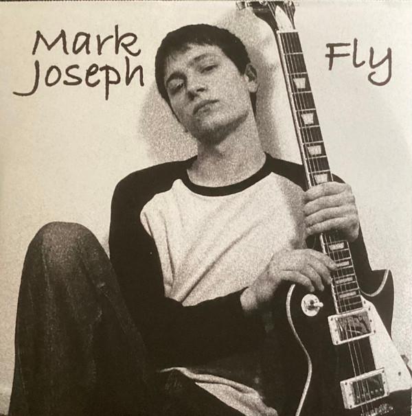 Mark Joseph - Fly