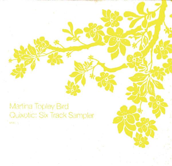 Martina Topley-Bird - Quixotic: Six Track Sampler