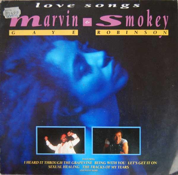 Marvin Gaye, Smokey Robinson - Love Songs