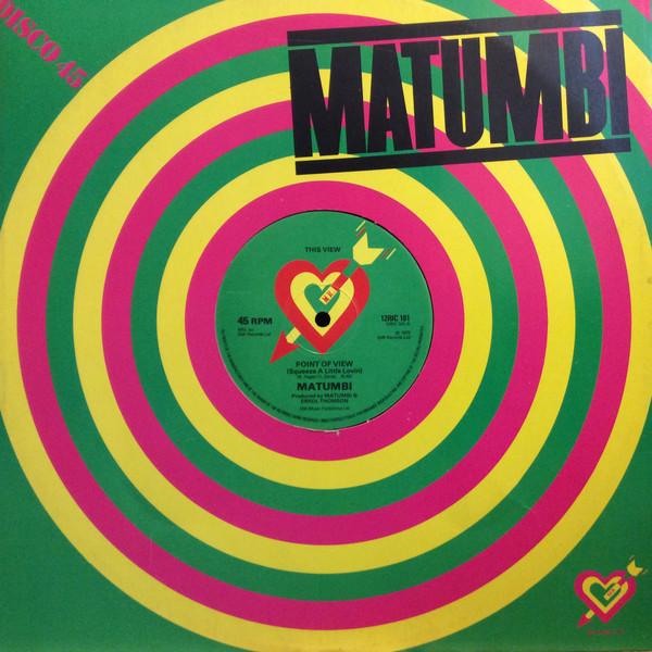 Matumbi - Point Of View (Squeeze A Little Lovin)