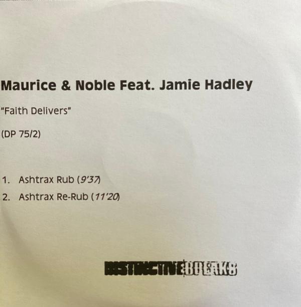 Maurice & Noble - Faith Delivers (Ashtrax Mixes)