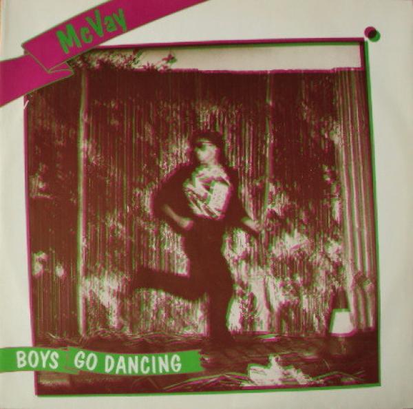 McVay - Boys Go Dancing