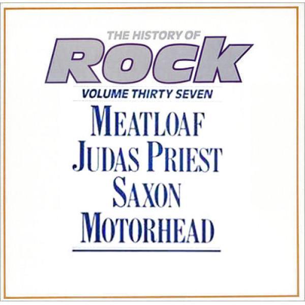 Meat Loaf, Judas Priest, Saxon, Motörhead - The History Of Rock (Volume Thirty Seven)