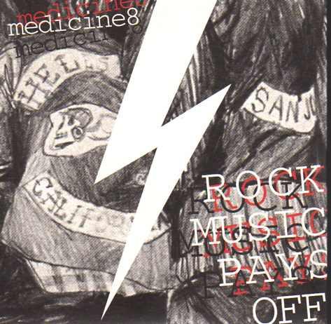 Medicine8 - Rock Music Pays Off