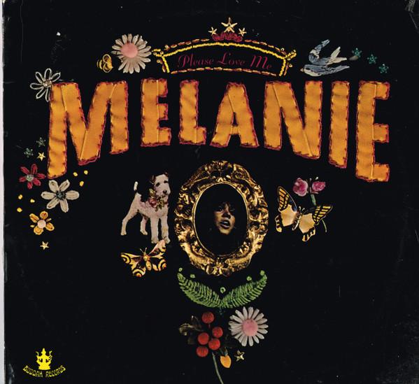 Melanie (2) - Please Love Me