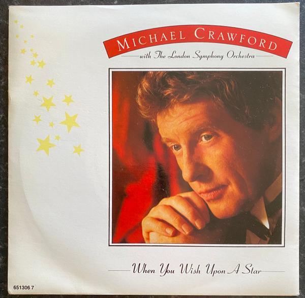 Michael Crawford, The London Symphony Orchestra - When You Wish Upon A Star