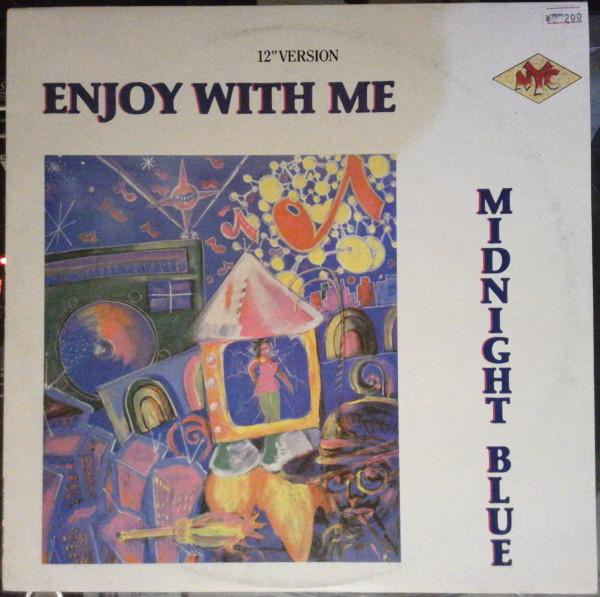 Midnight Blue - Enjoy With Me