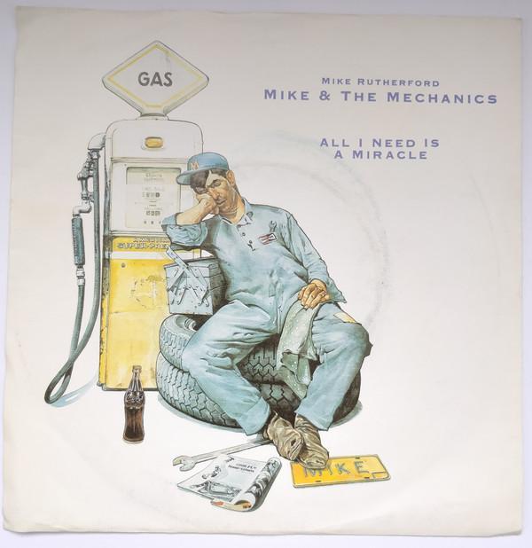 Mike & The Mechanics - All I Need Is A Miracle