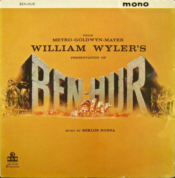 Miklós Rózsa - Ben-Hur (Original Motion Picture Soundtrack)