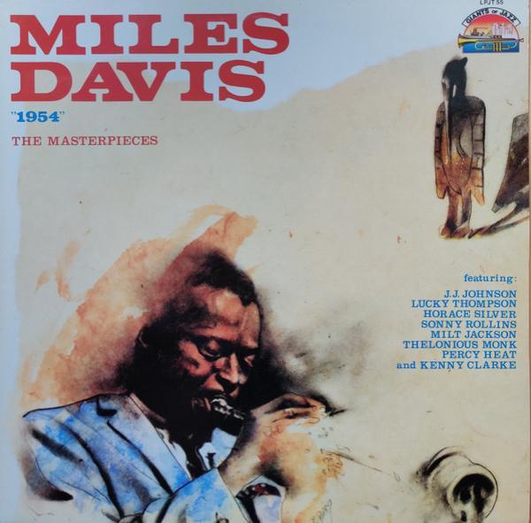 Miles Davis - 1954  - The Masterpieces