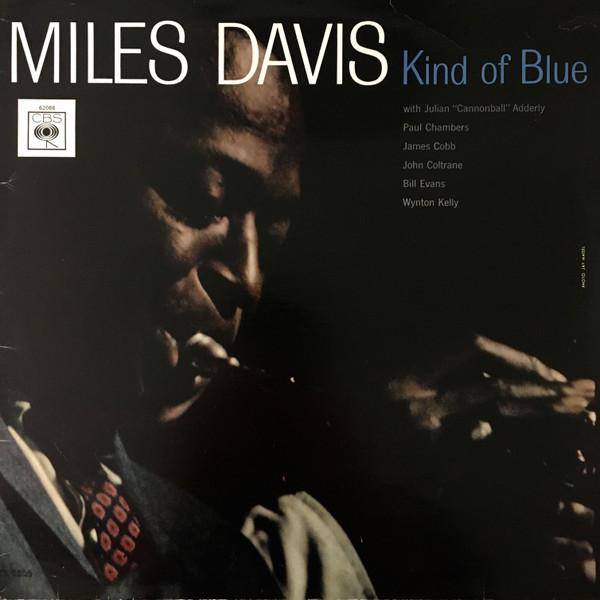Miles Davis - Kind Of Blue