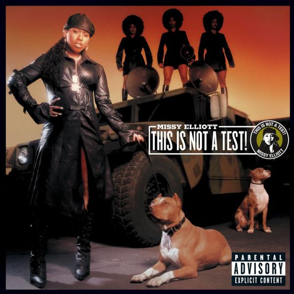 Missy Elliott - This Is Not A Test!