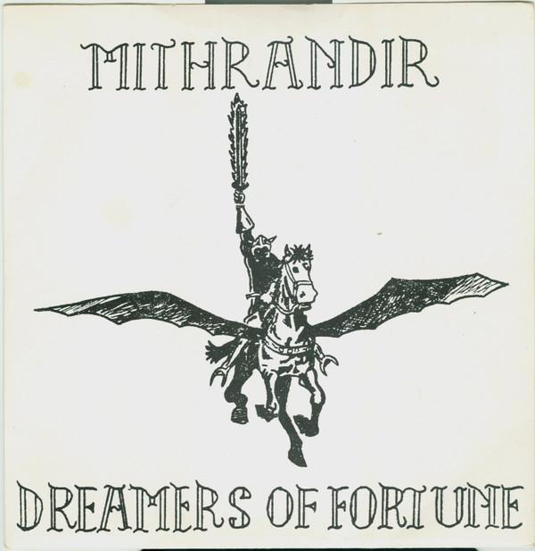 Mithrandir (2) - Dreamers Of Fortune