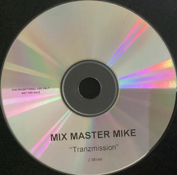 Mix Master Mike - Tranzmission