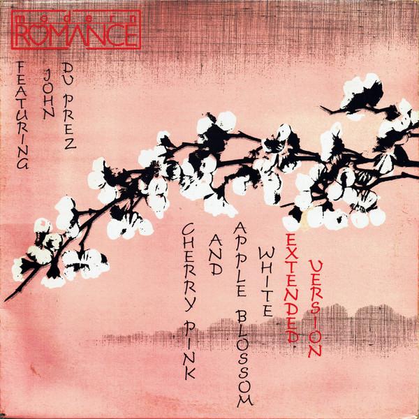 Modern Romance, John Du Prez - Cherry Pink And Apple Blossom White (Extended Version)