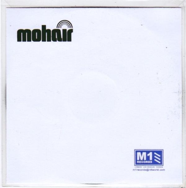Mohair - End Of The Line / Bubble