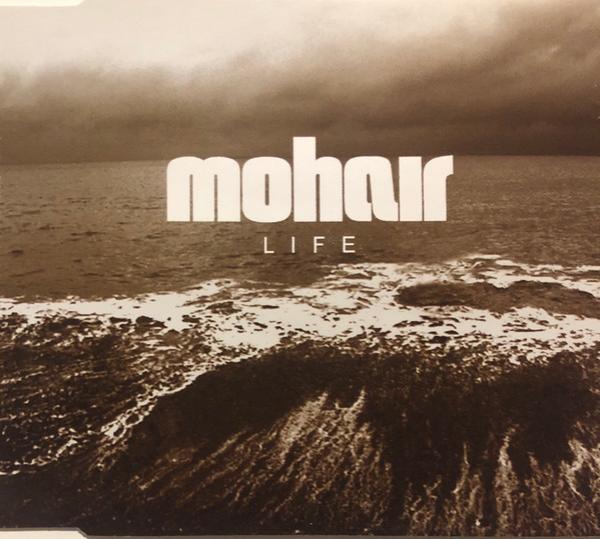 Mohair - Life