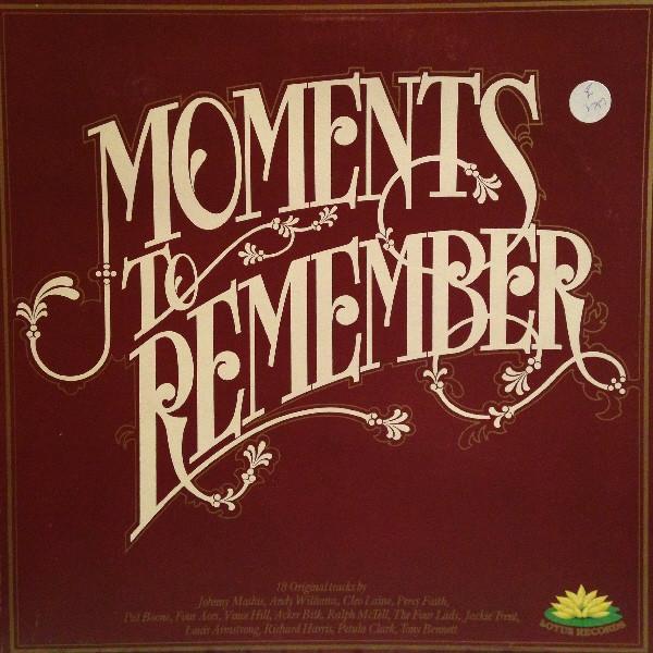  - Moments To Remember