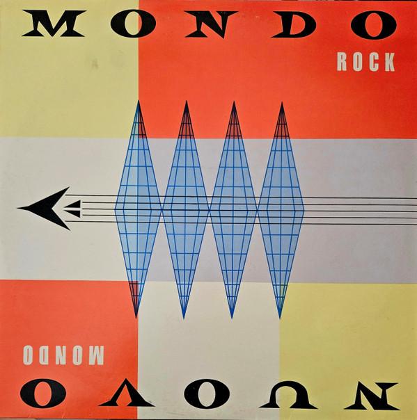 Mondo Rock - Nuovo Mondo