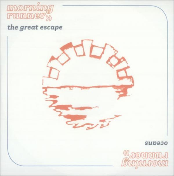 Morning Runner - The Great Escape / Oceans
