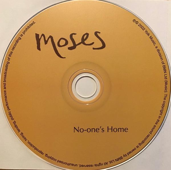 Moses (7) - No-one’s Home