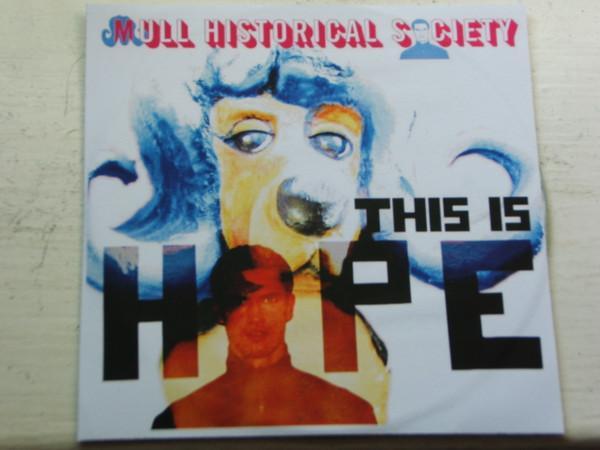 Mull Historical Society - This Is Hope